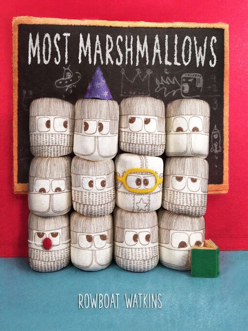 Title details for Most Marshmallows by Rowboat Watkins - Available